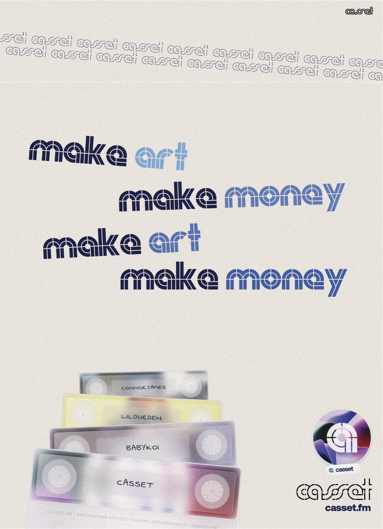 Early Casset brand poster with repeated cassette and make money typography
