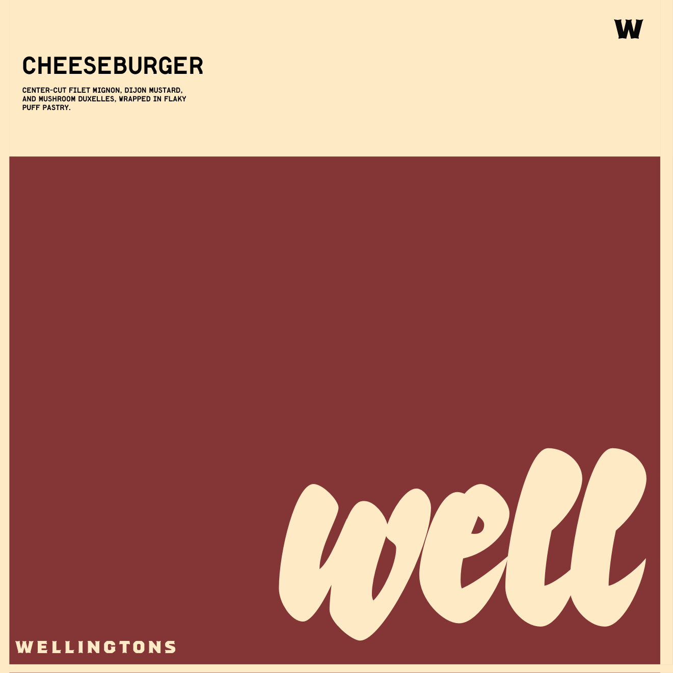 Wellingtons cheeseburger menu board with oversized hand-drawn W lettering